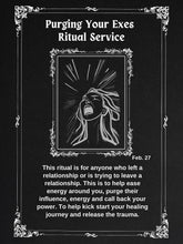 Load image into Gallery viewer, Purge Your Exes Ritual Service Feb. 27