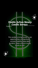 Load image into Gallery viewer, Double Action Money Candle Service August 2