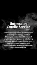 Load image into Gallery viewer, Uncrossing Candle Service Oct. 1