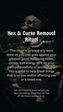 Load image into Gallery viewer, Hex &amp; Curse Removal Ritual August 7