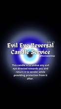 Load image into Gallery viewer, Evil Eye Reversal Candle July 25